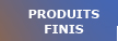 produits finis